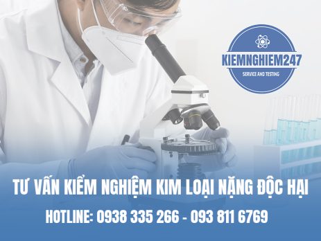 Tư vấn Kiểm nghiệm kim loại nặng độc hại