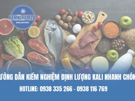 Hướng dẫn kiểm nghiệm định lượng Kali nhanh chóng