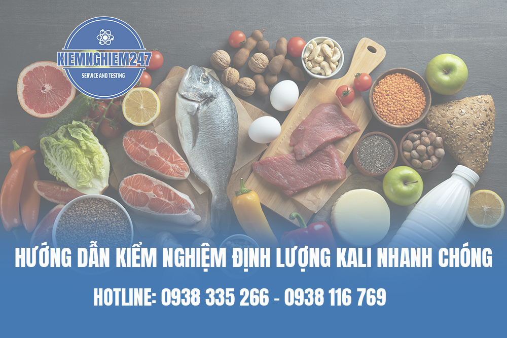 Hướng dẫn kiểm nghiệm định lượng Kali nhanh chóng