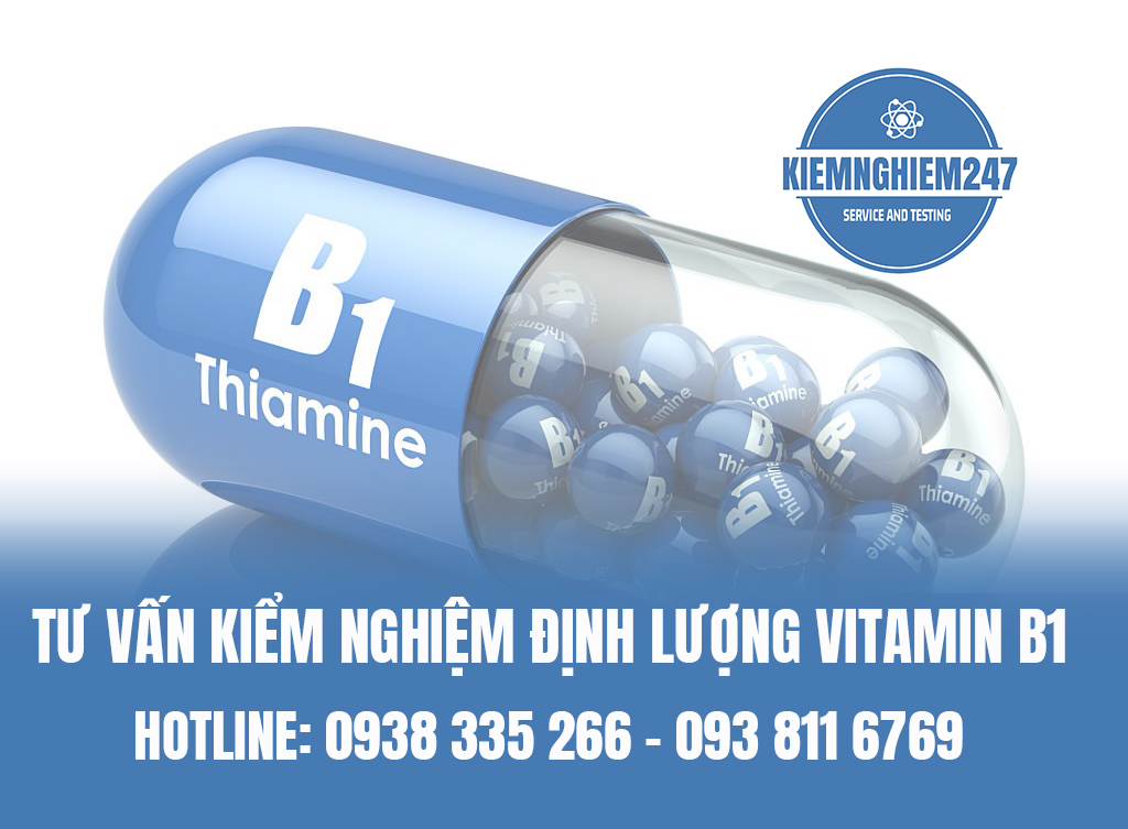 Tư vấn kiểm nghiệm định lượng Vitamin B1