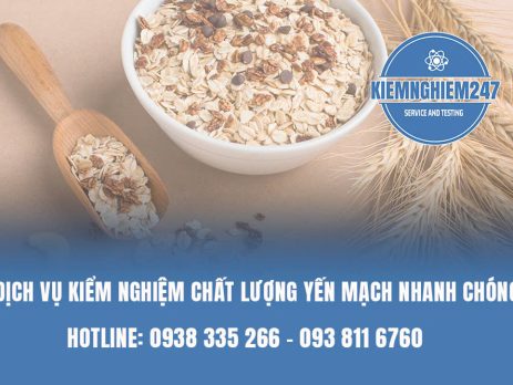 Dịch vụ kiểm nghiệm chất lượng yến mạch nhanh chóng