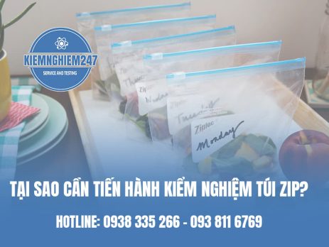 Tại sao lại cần phải tiến hành kiểm nghiệm túi zip ?