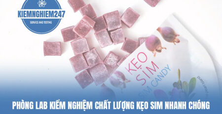Phòng Lab kiểm nghiệm chất lượng kẹo sim nhanh chóng