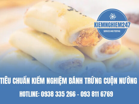 Tiêu chuẩn kiểm nghiệm bánh trứng cuộn nướng