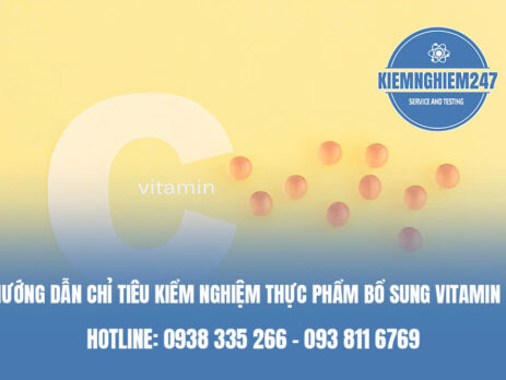 Hướng dẫn lên chỉ tiêu kiểm nghiệm thực phẩm bổ sung vitamin C