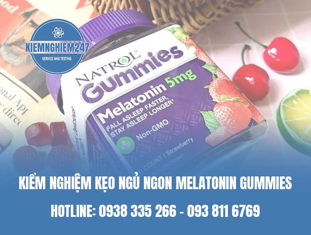 Hướng dẫn Kiểm nghiệm kẹo ngủ ngon Melatonin Gummies