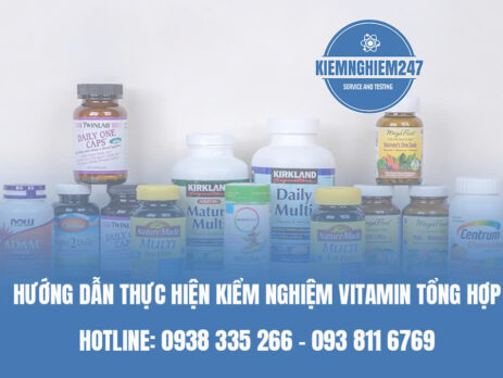 Hướng dẫn thực hiện kiểm nghiệm Vitamin tổng hợp