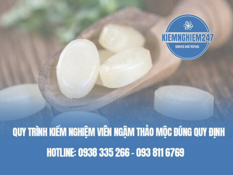Quy trình kiểm nghiệm viên ngậm thảo mộc đúng quy định