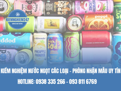 Kiểm nghiệm Nước Ngọt Các Loại – Phòng Nhận Mẫu Uy Tín