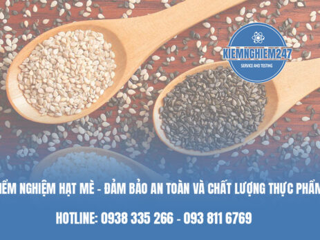 Kiểm nghiệm hạt Mè - Đảm bảo an toàn và chất lượng thực phẩm
