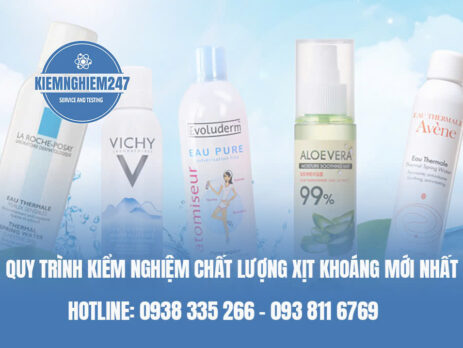 Quy trình kiểm nghiệm chất lượng xịt khoáng mới nhất