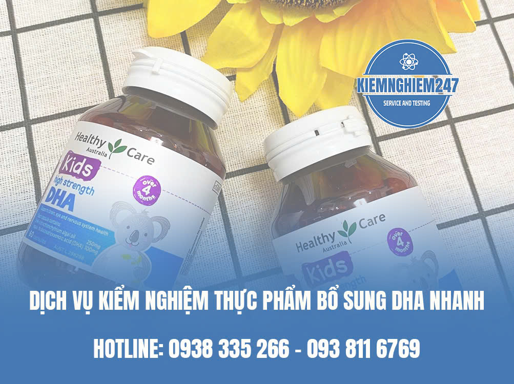 Dịch vụ uy tín , nhanh Dịch vụ Kiểm nghiệm thực phẩm bổ sung DHA