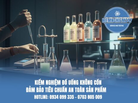 Kiểm nghiệm đồ uống không cồn – Đảm bảo tiêu chuẩn an toàn