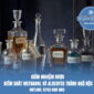 kiem-nghiem-ruou-kem-soat-methanol-va-aldehyde-tranh-ngo-doc